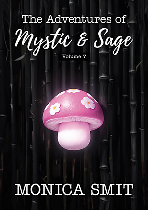 Volume 7 | The Adventures of Mystic & Sage